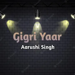 Gigri Yaar